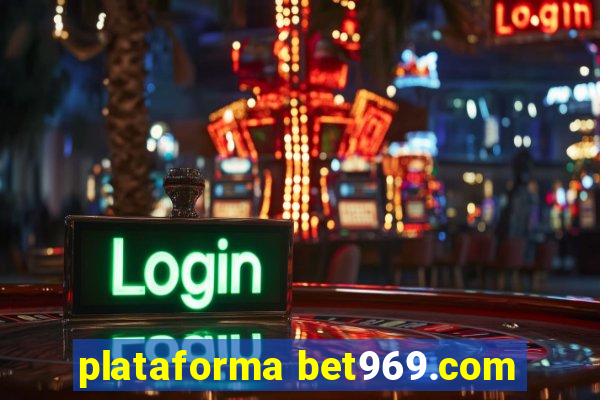 plataforma bet969.com